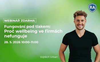 Fungování pod tlakem: Proč wellbeing ve firmách nefunguje