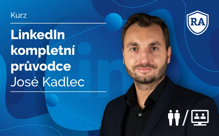 LinkedIn kompletní průvodce