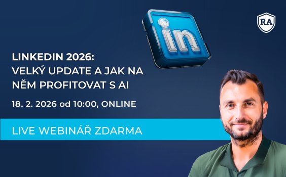 LinkedIn 2026: Velký update a jak na něm profitovat s AI